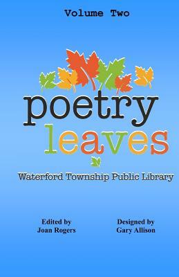 Poetry Leaves: Adult Contemporary by Gary Allison, Various Poets