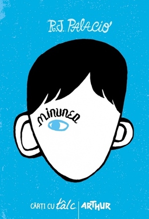 Minunea by R.J. Palacio