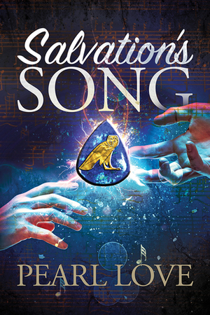 Salvation's Song by Pearl Love