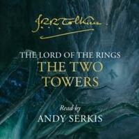 The Two Towers: Book 2 (The Lord of the Rings) by J.R.R. Tolkien