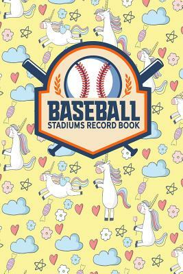 Baseball Stadiums Record Book by Rogue Plus Publishing