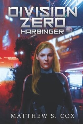 Harbinger by Matthew S. Cox