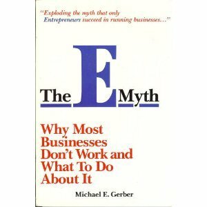 The E-Myth by Michael E. Gerber