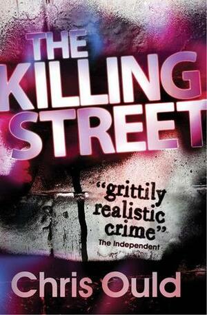The Killing Street by Chris Ould