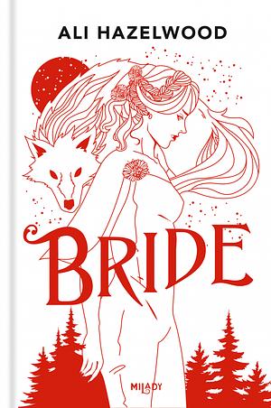 Bride by Ali Hazelwood