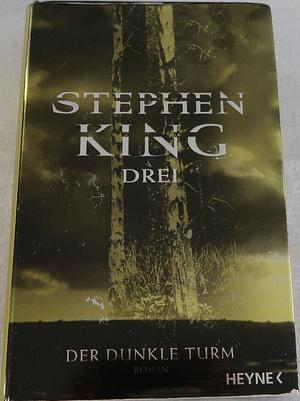 Drei by Stephen King