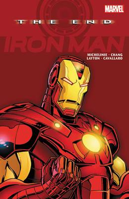 Iron Man: The End by Bob Layton, David Michelinie