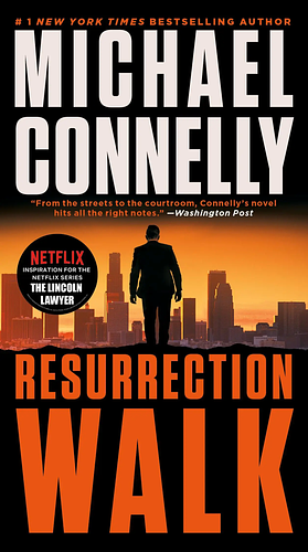 Resurrection Walk by Michael Connelly