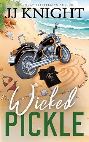Wicked Pickle by J.J. Knight
