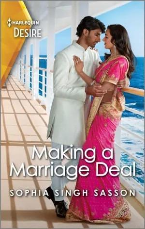 Making a Marriage Deal by Sophia Singh Sasson, Sophia Singh Sasson