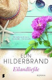 Eilandliefde by Elin Hilderbrand