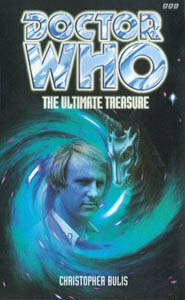 Doctor Who: The Ultimate Treasure by Christopher Bulis