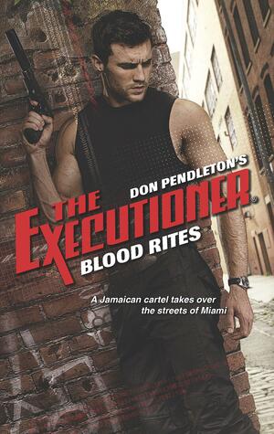 Blood Rites by Michael Newton, Don Pendleton