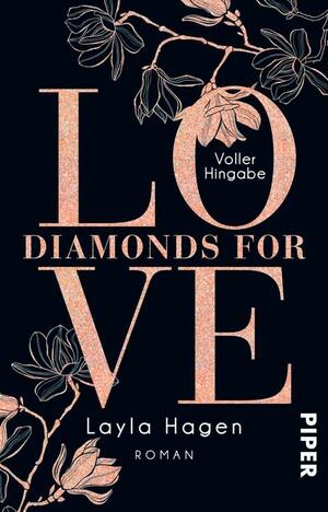 Diamonds For Love – Voller Hingabe: Roman by Layla Hagen