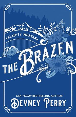 The Brazen by Willa Nash, Devney Perry