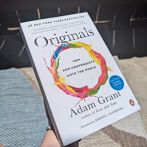 Originals How Non-conformists Change the World & Give and Take Why Helping Others Drives Our Success By Adam Grant 2 Books Collection Set by Adam M. Grant