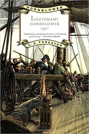 Lieutenant Hornblower by C.S. Forester