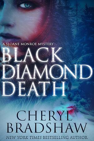 Black Diamond Death by Cheryl Bradshaw