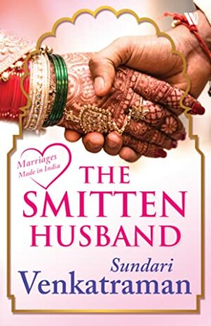 The Smitten Husband by Sundari Venkatraman