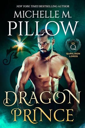 Dragon Prince by Michelle M. Pillow