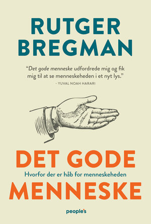 Det gode menneske by Rutger Bregman