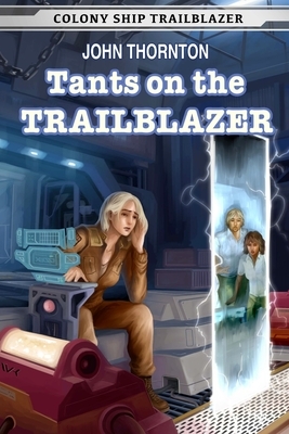 Tants on the Trailblazer by John Thornton