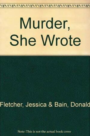 Murder, She Wrote-3 Vol. Boxed Set Rum and Razors, Manhattans and Murder, and Brandy and Bullets by Donald Bain, Jessica Fletcher