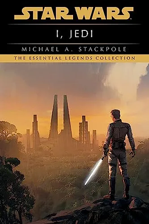 I, Jedi by Michael A. Stackpole