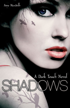 Shadows by Amy Meredith