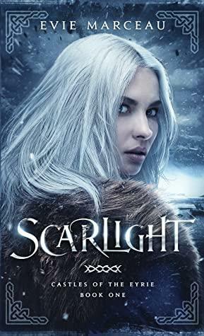 Scarlight by Evie Marceau