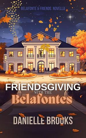 Friendsgiving with The Belafontes by Danielle Brooks