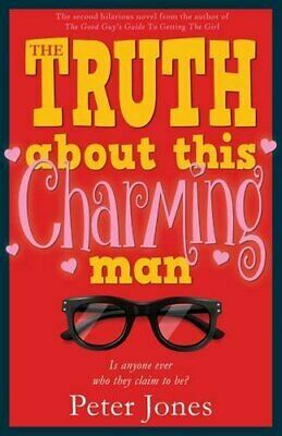 The Truth About This Charming Man by Peter Jones