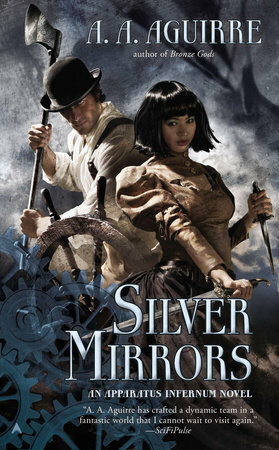 Silver Mirrors by A.A. Aguirre