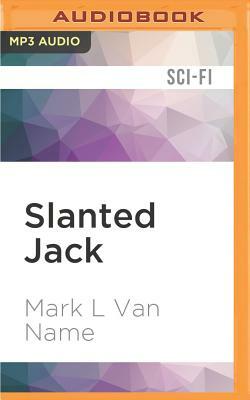 Slanted Jack by Mark L. Name