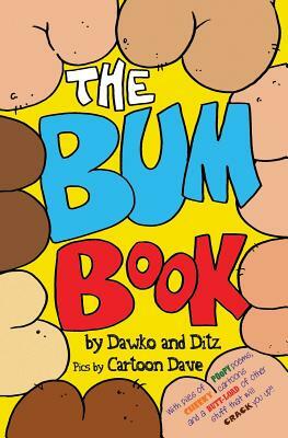 The Bum Book by Ditz, Dawko