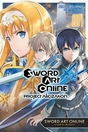 Sword Art Online: Project Alicization Manga, Vol. 4 by Kōtarō Yamada, Reki Kawahara