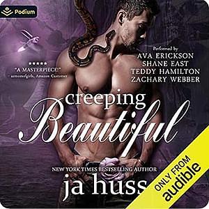 Creeping Beautiful by J.A. Huss