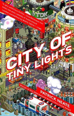 City of Tiny Lights by Patrick Neate