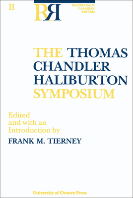 The Thomas Chandler Haliburton Symposium by 