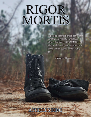 Rigor Mortis by Achilles King