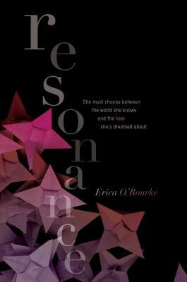 Resonance by Erica O'Rourke