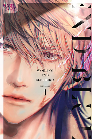 World's End Blue Bird, Volume 1 by Anji Seina