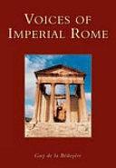 Voices of Imperial Rome by Guy De la Bédoyère