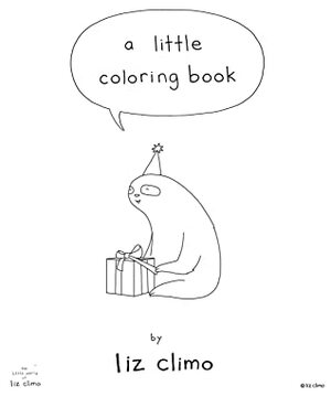 A Little Coloring Book by Liz Climo