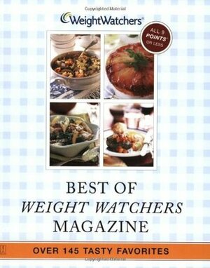 Best of Weight Watchers Magazine: Over 145 Tasty Favorites--All Recipes With POINTS Value of 8 or Less by Weight Watchers