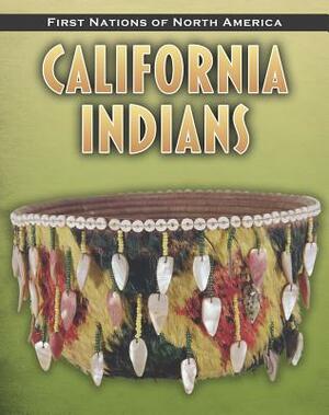 California Indians by Liz Sonneborn