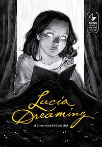 Lucia Dreaming by Lucia Asul