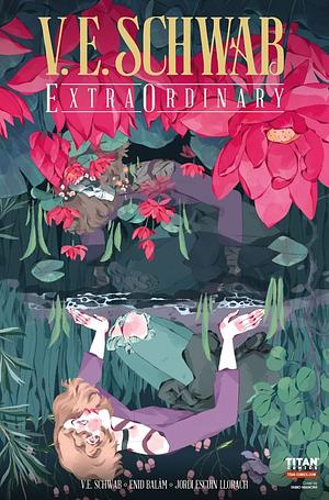 ExtraOrdinary by V.E. Schwab