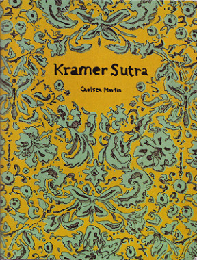 Kramer Sutra by Chelsea Martin