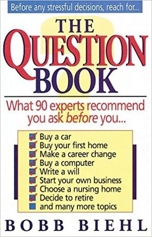 The Question Book by Bobb Biehl